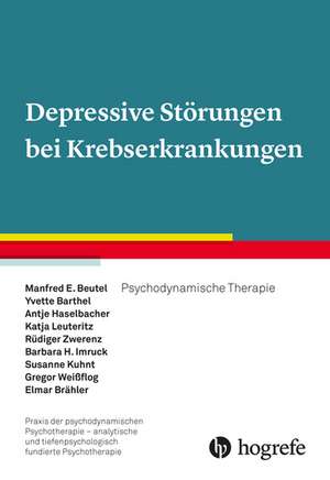 Depressive Störungen bei Krebserkrankungen de Manfred E. Beutel