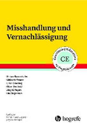 Misshandlung und Vernachlässigung de Miriam Rassenhofer