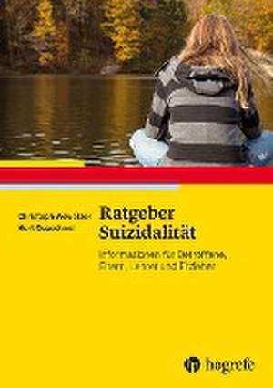 Ratgeber Suizidalität de Christoph Wewetzer