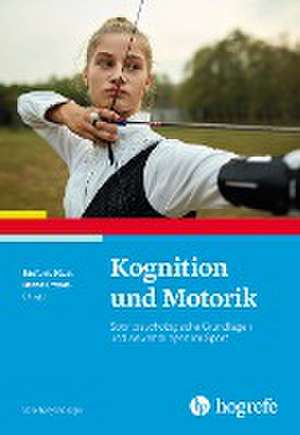 Kognition und Motorik de Stefanie Klatt