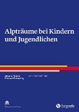 Alpträume bei Kindern und Jugendlichen de Johanna Thünker