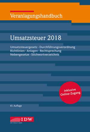 Veranlagungshandb. Umsatzsteuer 2018 de Werner Widmann