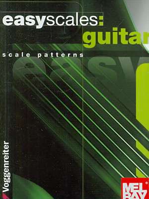 Easy Scales: Scale Patterns de Jeromy Bessler