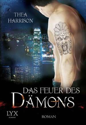 Das Feuer des Dämons de Thea Harrison