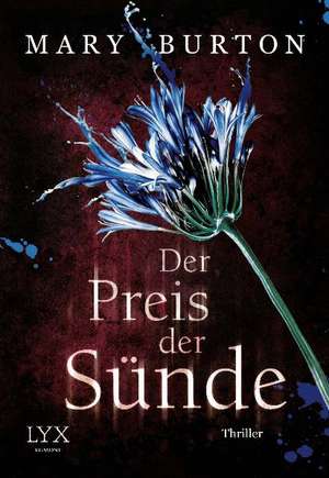 Der Preis der Sünde de Mary Burton