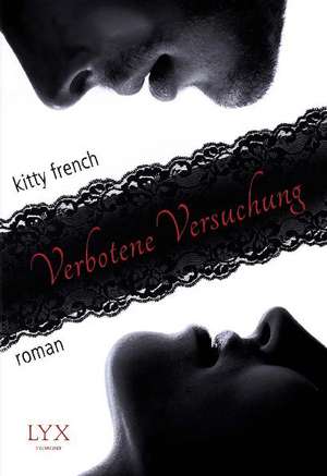 Verbotene Versuchung de Kitty French