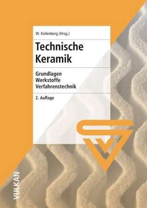 Technische Keramik de Wolfgang Kollenberg