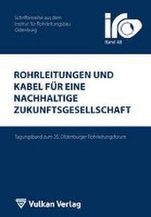 Rohrleitungen und Kabel für eine nachhaltige Zukunftsgesellschaft de Thomas Wegener