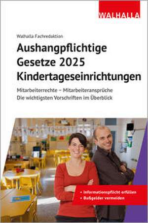 Aushangpflichtige Gesetze 2025 Kindertageseinrichtungen de Walhalla Fachredaktion