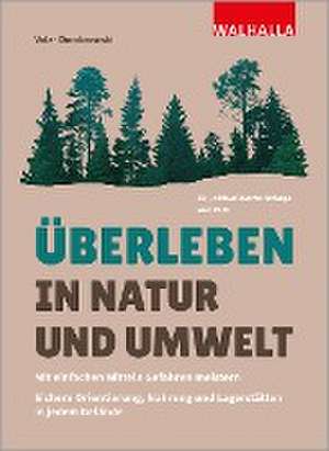 Überleben in Natur und Umwelt de Carsten Dombrowski