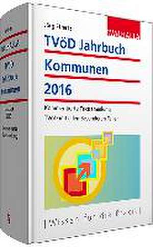 TVöD-Jahrbuch Kommunen 2016 de Jörg Effertz