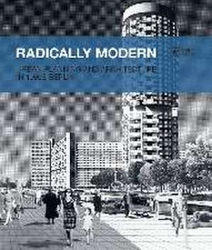 Radically Modern de Thomas Köhler