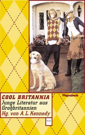 Cool Britannia de A. L. Kennedy