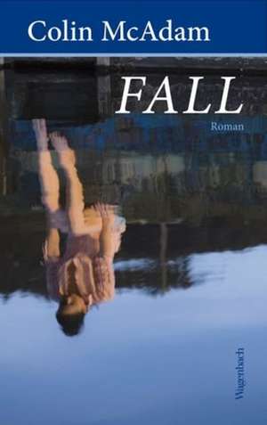 Fall de Colin McAdam