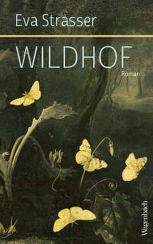 Wildhof de Eva Strasser