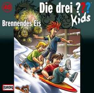 Die drei ??? Kids 40. Brennendes Eis (drei Fragezeichen) CD