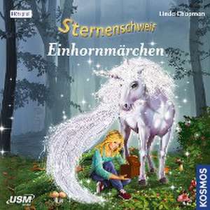 Sternenschweif - Einhornmärchen de Linda Chapman