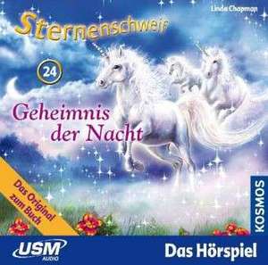 Sternenschweif 24. Geheimnis der Nacht de Linda Chapman