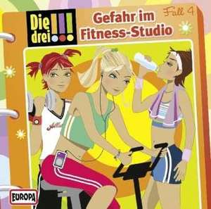 Die drei !!! 04. Gefahr im Fitness-Studio (drei Ausrufezeichen)