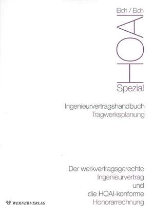 HOAI Teil VIII: Tragwerksplanung 2006 de Rainer Eich