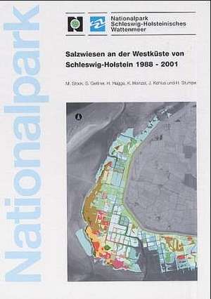 Salzwiesen an der Westküste von Schleswig-Holstein 1988-2001 de Martin Stock