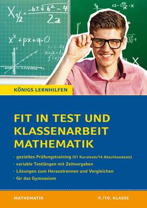 Fit in Test und Klassenarbeit - Mathematik 9./10. Klasse Gymnasium de Wolfgang Göbels