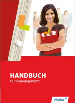 Handbuch Büromanagement. Schülerband de Margit Bentin