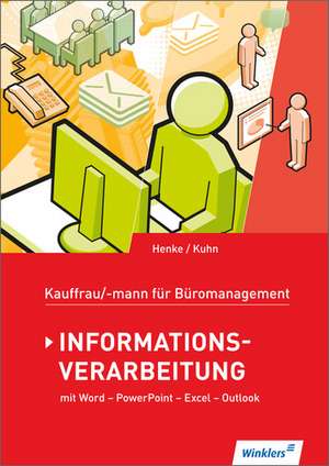 Kaufmann/Kauffrau für Büromanagement. Schülerband de Claus-Dieter Kuhn