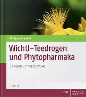 Wichtl - Teedrogen und Phytopharmaka de Wolfgang Blaschek