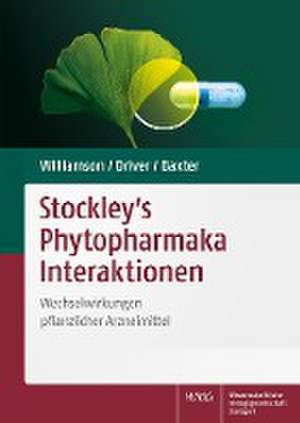 Stockley's Phytopharmaka Interaktionen de Elizabeth Williamson