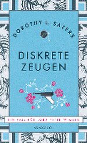 Diskrete Zeugen de Dorothy L. Sayers