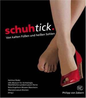 Schuhtick de Hartmut Roder