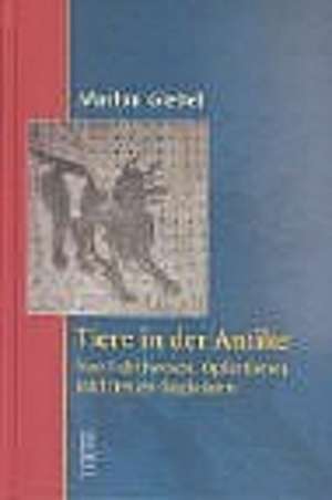 Tiere in der Antike de Marion Giebel