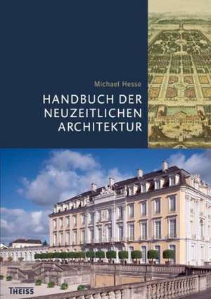 Handbuch der neuzeitlichen Architektur de Michael Hesse