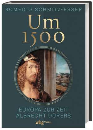 Um 1500 de Romedio Schmitz-Esser