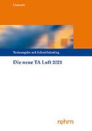 Technische Anleitung zur Reinhaltung der Luft - TA Luft de Bernhard Linnartz