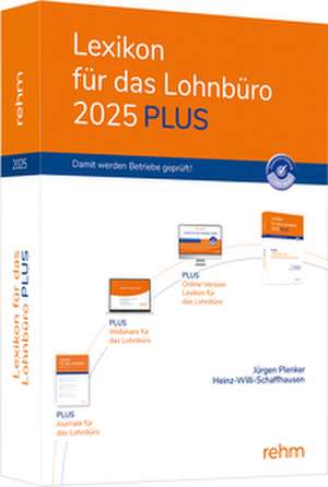 Lexikon für das Lohnbüro 2025 PLUS de Wolfgang Schönfeld