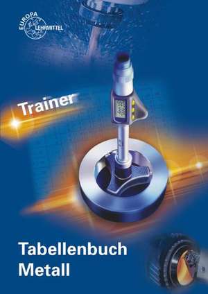 Trainer Tabellenbuch Metall de Michael Hötger