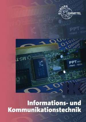 Informationstechnik und Kommunikationstechnik de Elmar Dehler