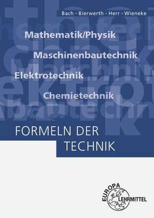 Formeln der Technik de Ewald Bach
