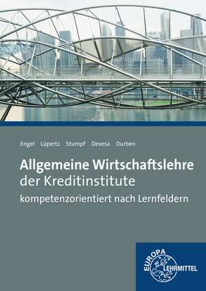 Allgemeine Wirtschaftslehre der Kreditinstitute de Michael Devesa