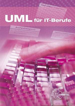 UML für IT-Berufe de Dirk Hardy