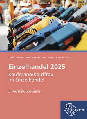 Einzelhandel 2025, 3. Ausbildungsjahr de Martin Debus