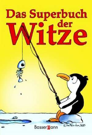 Das Superbuch der Witze de B. Bornheim