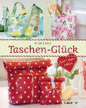 Taschen-Glück de Ruth Laing