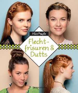 Flechtfrisuren & Dutts de Alice Peuple