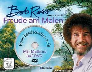 Freude am Malen-Set. Neue Landschaften in Öl. Ein Malkurs in Buch und auf DVD de Bob Ross