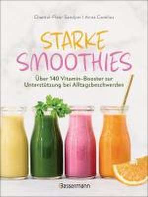 Starke Smoothies de Chantal-Fleur Sandjon