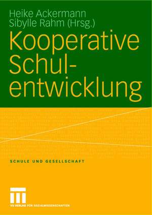 Kooperative Schulentwicklung de Heike Ackermann