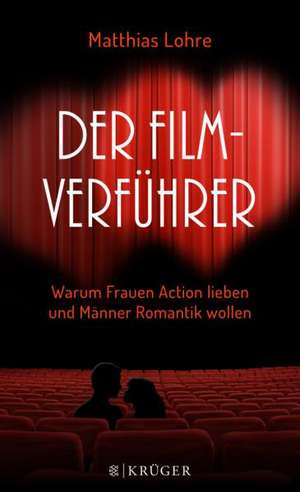 Der Film-Verführer de Matthias Lohre